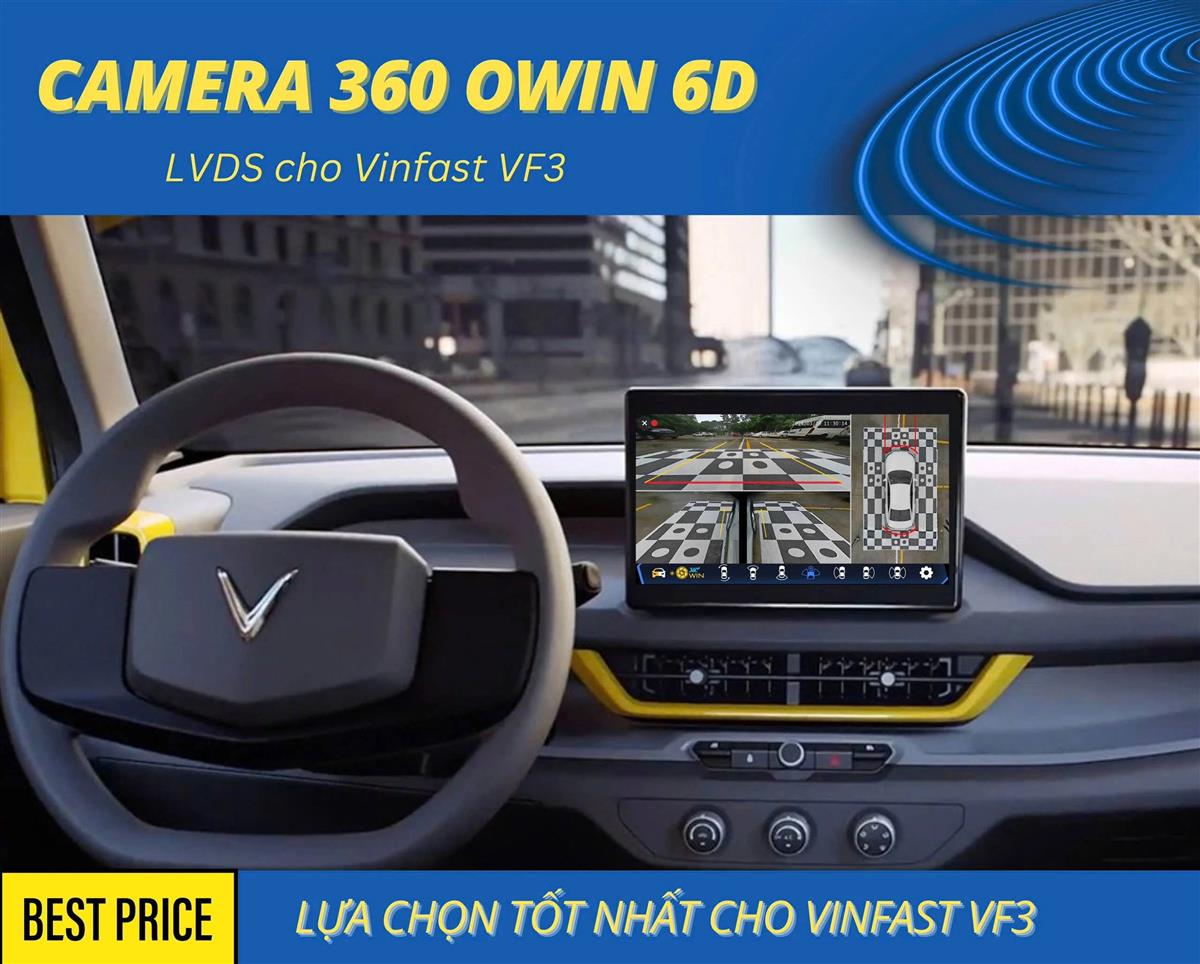 Camera 360 Owin LVDS cho xe VinFast VF3